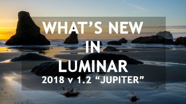 What’s New in Luminar 2018 Version 1.2 “Jupiter”